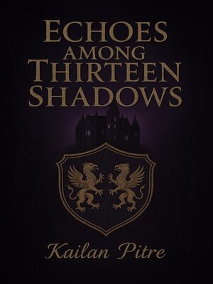 cover image of Echoes Among Thirteen Shadows